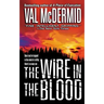 The Wire in the Blood