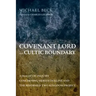 Covenant Lord and Cultic Boundary: A Dialectic Inquiry Concerning Meredith Kline and the Reformed Two-Kingdom Project