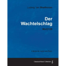 Ludwig Van Beethoven - Der Wachtelschlag - Woo129 - A Score for Voice and Piano