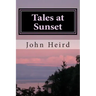 Tales at Sunset: Western Short Stories