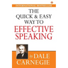 The Quick & Easy Way to Effective Speaking