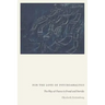 For the Love of Psychoanalysis: The Play of Chance in Freud and Derrida