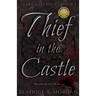 Thief in the Castle