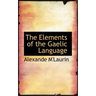 The Elements of the Gaelic Language