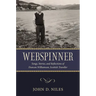 Webspinner: Songs, Stories, and Reflections of Duncan Williamson, Scottish Traveller