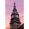 Church Bell Tower