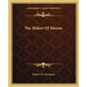 The Maker of Moons