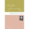 40-Day Journey with Madeleine l'Engle