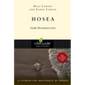 Hosea: God's Persistent Love