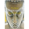 The Best Enlightenment Quotes & Passages To Awaken The Buddha Within