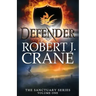 Defender: The Sanctuary Series, Volume One