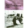 Feminist Postcolonial Theory: A Reader
