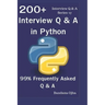 200+ Interview Q & A in Python: 99% Frequently Asked Interview Q & A