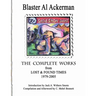 THE COMPLETE WORKS from LOST & FOUND TIMES 1979-2005 Introduction by Jack A. Withers Smote - Compilation and Afterword by C. Mehrl Bennett