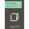 Come to Order: Essentials of Parliamentary Practice