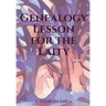 Genealogy Lesson for the Laity