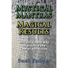 Mystical Mantras. Magical Results.