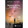 Michelson-Morley Experiments