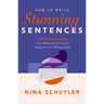 How to Write Stunning Sentences