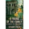 A Friend Of The Family