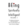 BEing Spiritually Intelligent