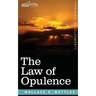 The Law of Opulence