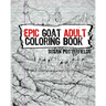 Epic Goat Adult Coloring Book