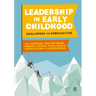 Leadership in Early Childhood