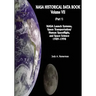 NASA Historical Data Book: Volume VII: NASA Launch Systems, Space Transportation/Human Spaceflight, and Space Science 1989-1998 (Part 1)