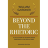Beyond the Rhetoric: Expanded Edition