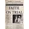 Faith on Trial: Religion and the Law in the United States