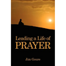 Leading a Life of Prayer