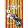 The Weave of My Life