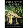 Cries of the Panther: On Mockingbird Hill