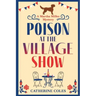 Poison at the Village Show