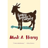 Lacking Evidence to the Contrary: A Lowbrow Novel of Questionable Necessity