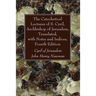 The Catechetical Lectures of S. Cyril, Archbishop of Jerusalem, Translated, with Notes and Indices, Fourth Edition
