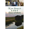 New Jersey's Lost Piney Culture