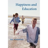 Happiness and Education
