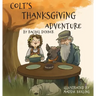 Colt's Thanksgiving Adventure