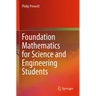 Foundation Mathematics for Science and Engineering Students
