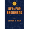 NFTs for Beginners: Making Money with Non-Fungible Tokens
