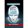 Confessions of a Former Fox News Christian