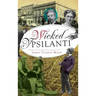 Wicked Ypsilanti