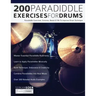200 Paradiddle Exercises for Drums