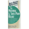 User's Guide to Natural & Safe Pain Relief