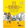 It's Debatable!: Using Socioscientific Issues to Develop Scientific Literacy, K-12