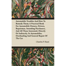 Automobile Troubles And How To Remedy Them; A Practical Book For Automobile Owners, Drivers, Repairmen, Intending Purchasers, And All Those Interested