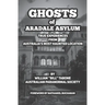 Ghosts Of Aradale Asylum: True Experiences from Australia's Most Haunted Location.