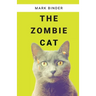 The Zombie Cat: spooky fun misadventures